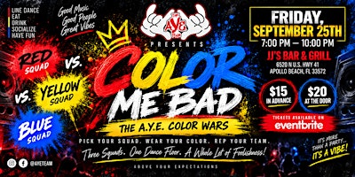 COLOR ME BAD: The A.Y.E. Color Wars