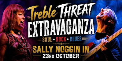 The Treble Threat Extravaganza