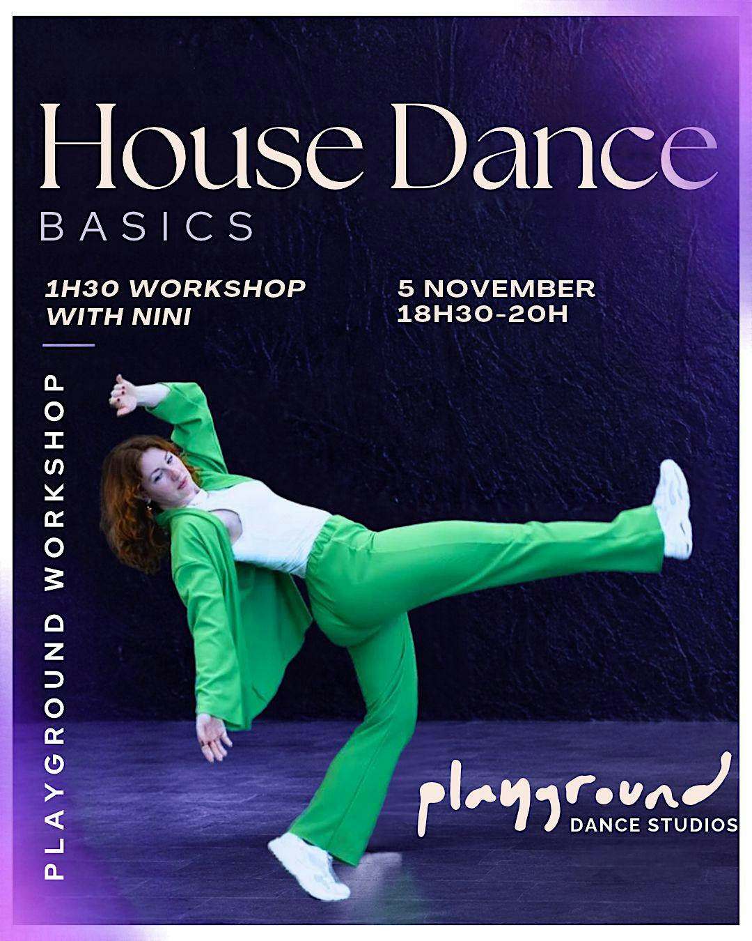 WORKSHOP HOUSE DANCE BASICS @ PLAYGROUND DANCE STUDIOS
