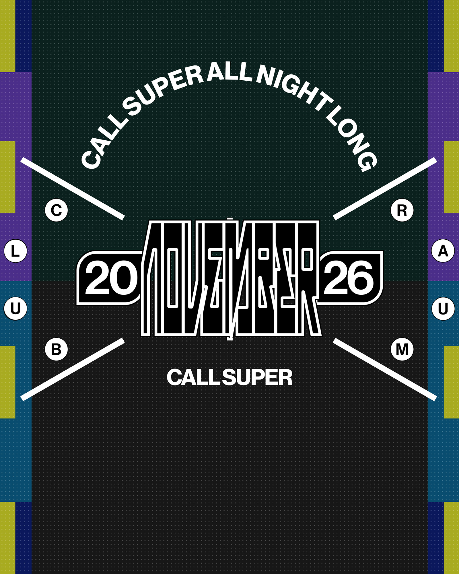 Call Super (All Night Long)