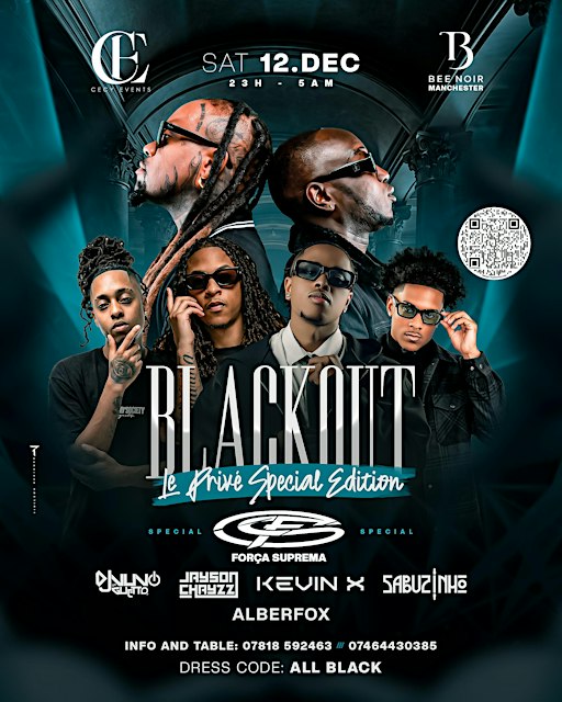 BLACKOUT- LE PRIVÉ SPECIAL EDITION (FORÇA SUPREMA)