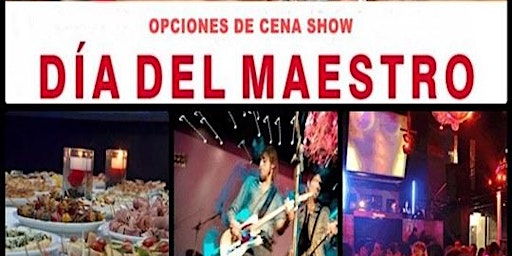 CENA SHOW DIA DEL MAESTRO 2026