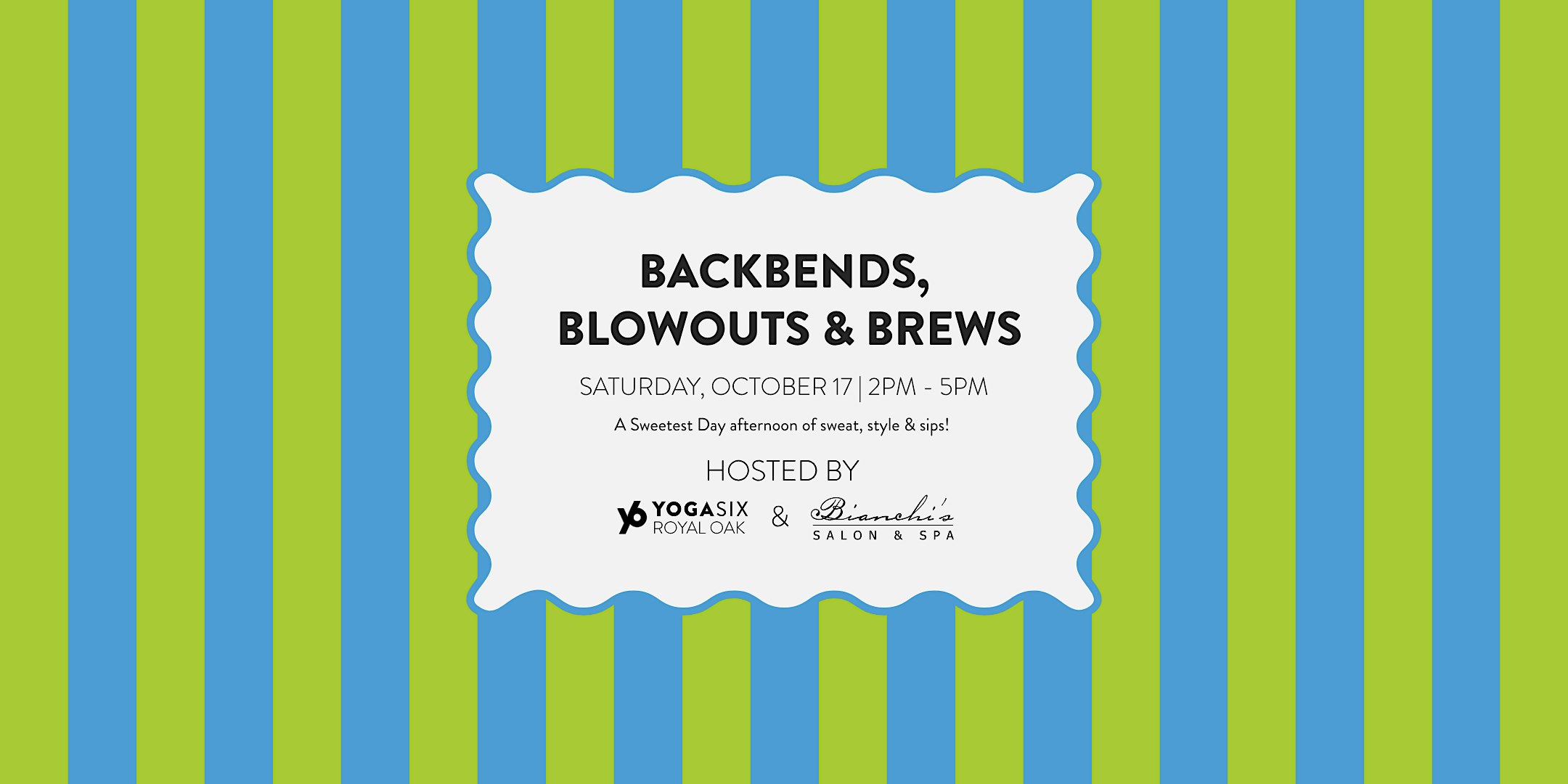 Backbends, Blowouts & Brews with Bianchi's + YogaSix Royal Oak