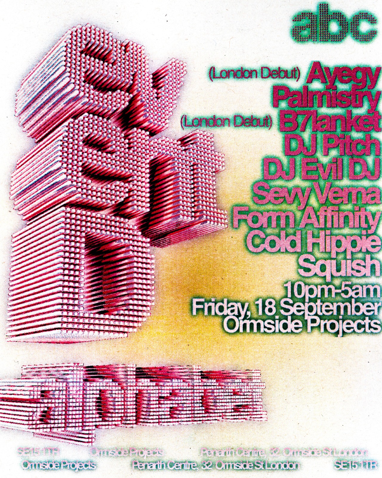 Event D - Alphabet and Dumb Club presents Ayegy & Palmistry