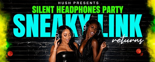 Hush Silent Headphones Party:  R&B vs Hip Hop (Sneaky Sing-A-Long)