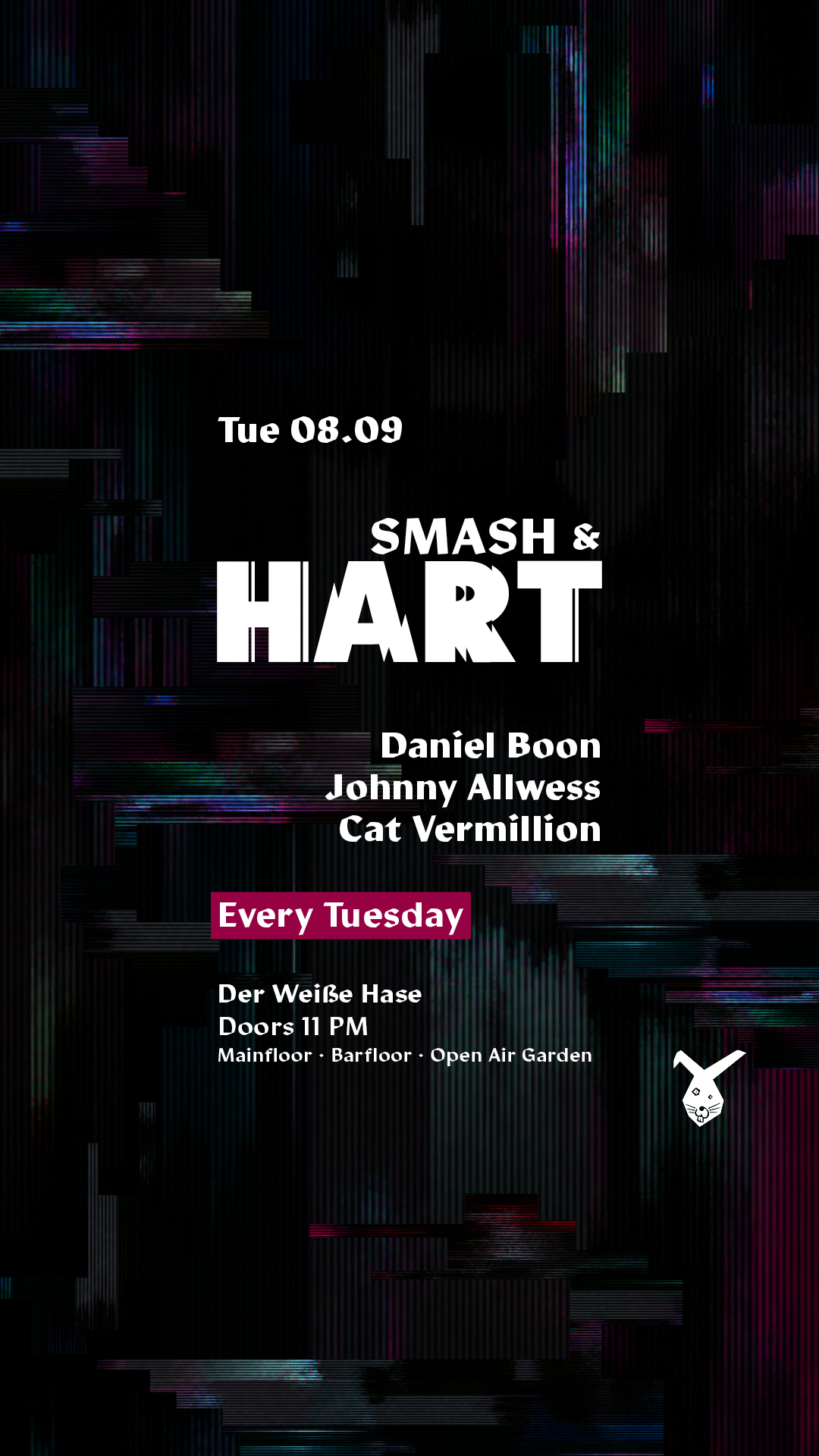 Smash & HART ◢◤ Tuesday Rave & Open Air Garden [free entry until midnight*]