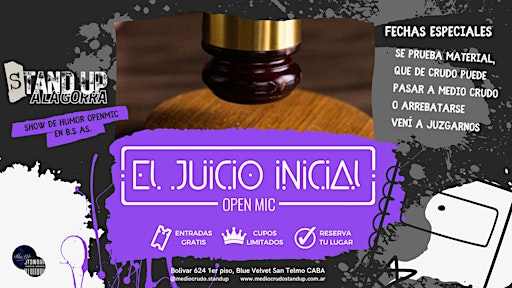 El Juicio Inicial  - Stand Up  OPENMIC