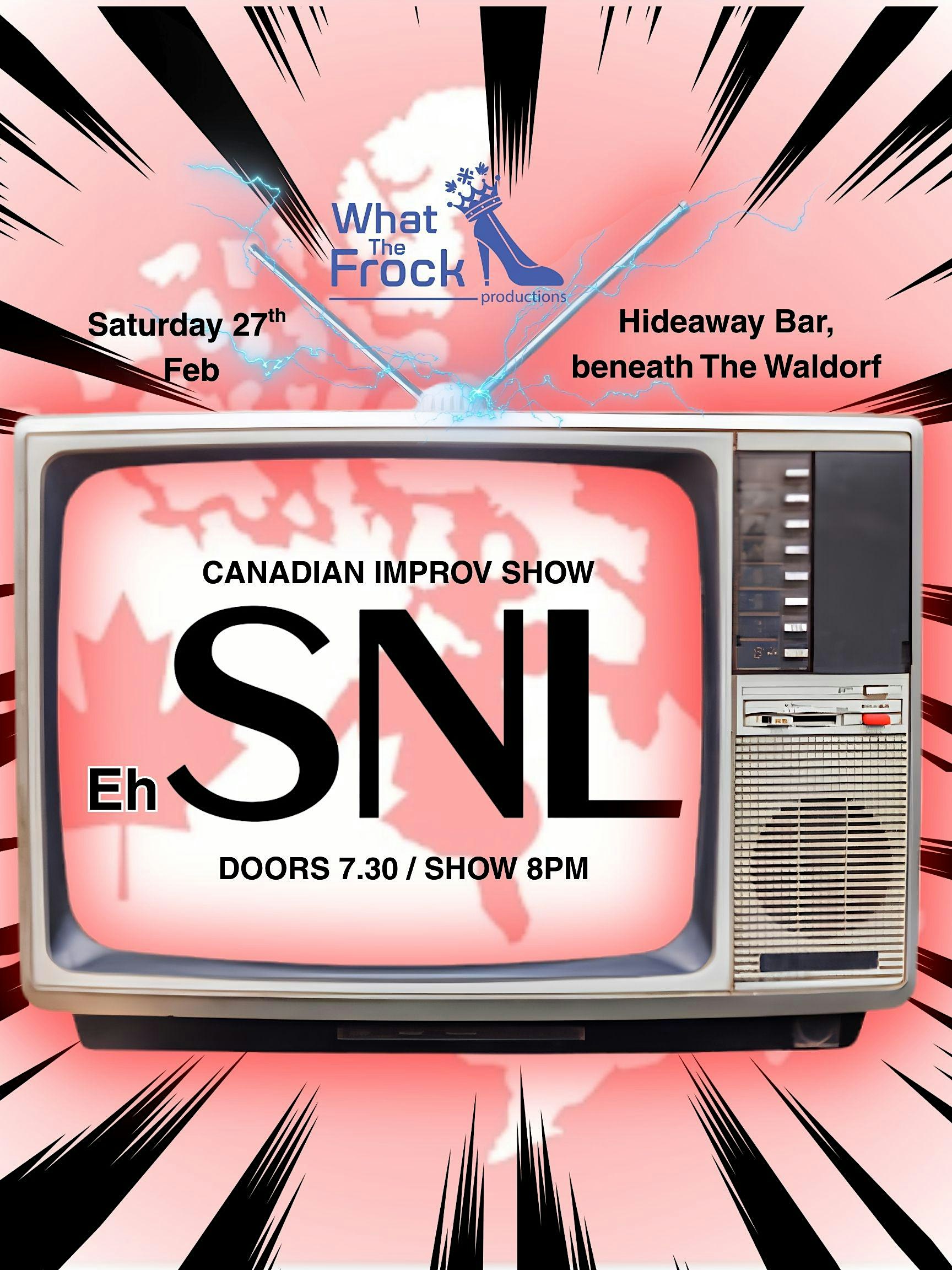 EhSNL - Canadian Improv Show