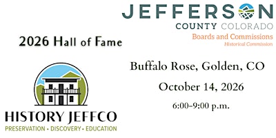 2026 Jefferson County Historical Commission & History Jeffco Hall of Fame