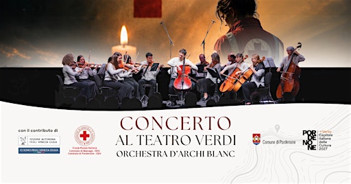 CONCERTO AL TEATRO VERDI | Orchestra d’Archi Blanc