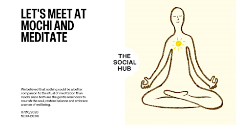 Mochi and Meditate; Energize Your Soul