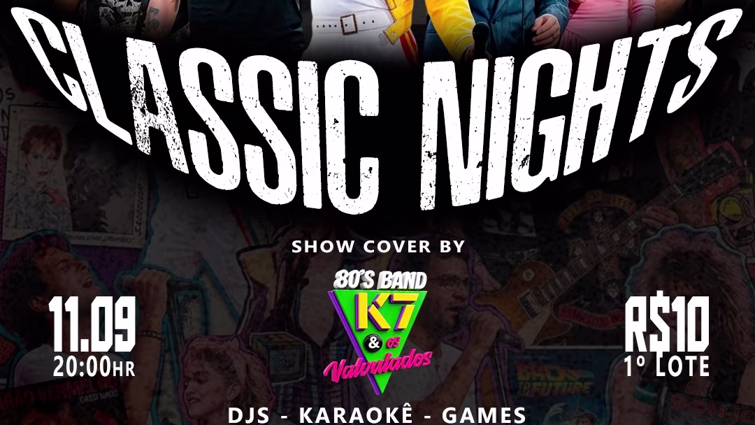 Classic Nights Com A Banda K7 & Os Valvulados