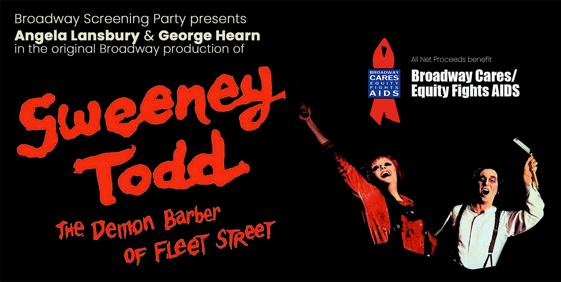 Sweeney Todd, screening of the original Broadway production
