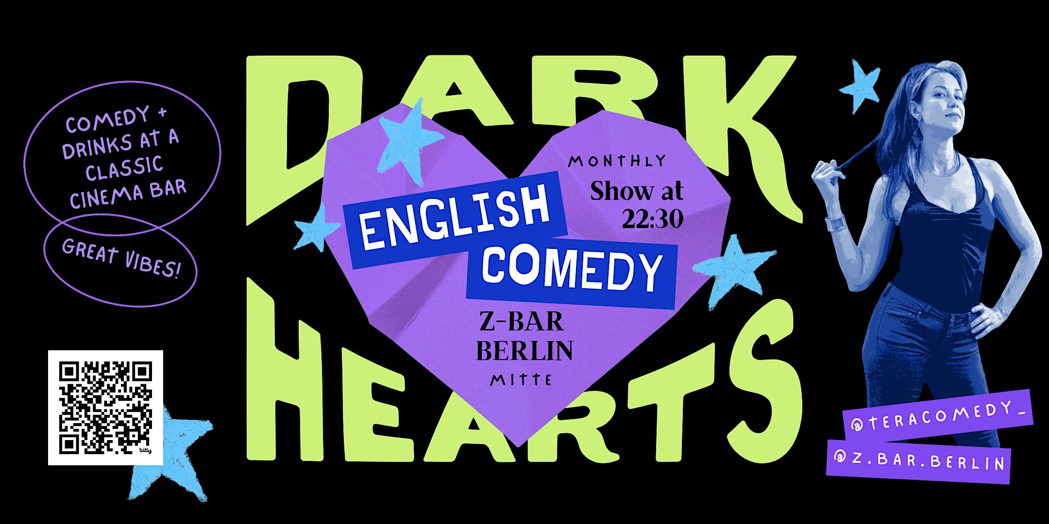 Dark Hearts English Comedy at Z-Bar Berlin Mitte! with Tera Kilbride