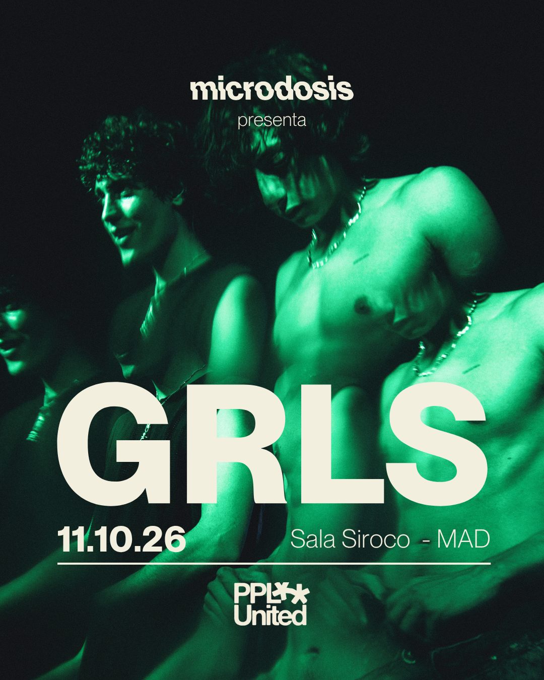 GRLS - Sala Siroco, Madrid