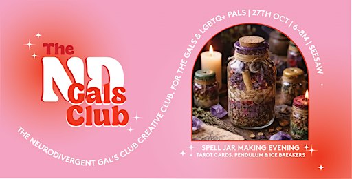 ND Gals Spooky Spell Jar Making Evening