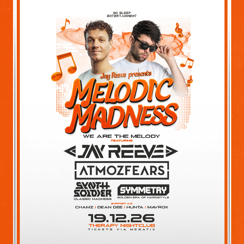 MELODIC MADNESS: JAY REEVE & ATMOZFEARS