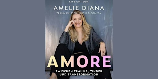 AMORE – LIVE ON TOUR: AMELIE DIANA