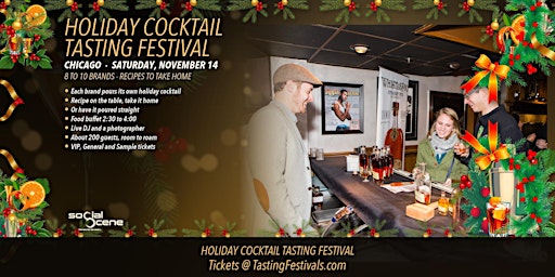 Chicago - Holiday Cocktail Tasting Festival - November 14