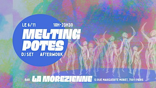 MELTING POTES AFTERWORK