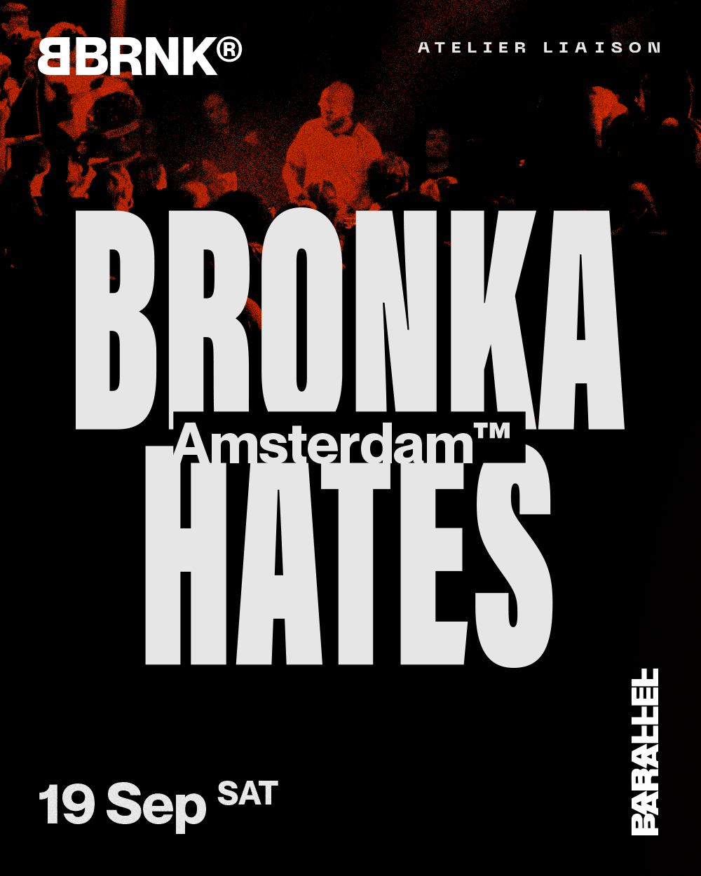 BRONKA HATES AMSTERDAM
