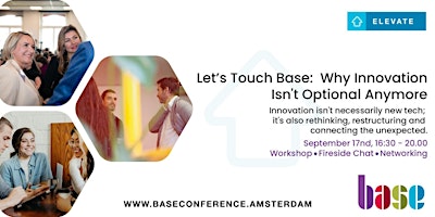 Let's Touch BASE: Why Innovation Isn't Optional Anymore