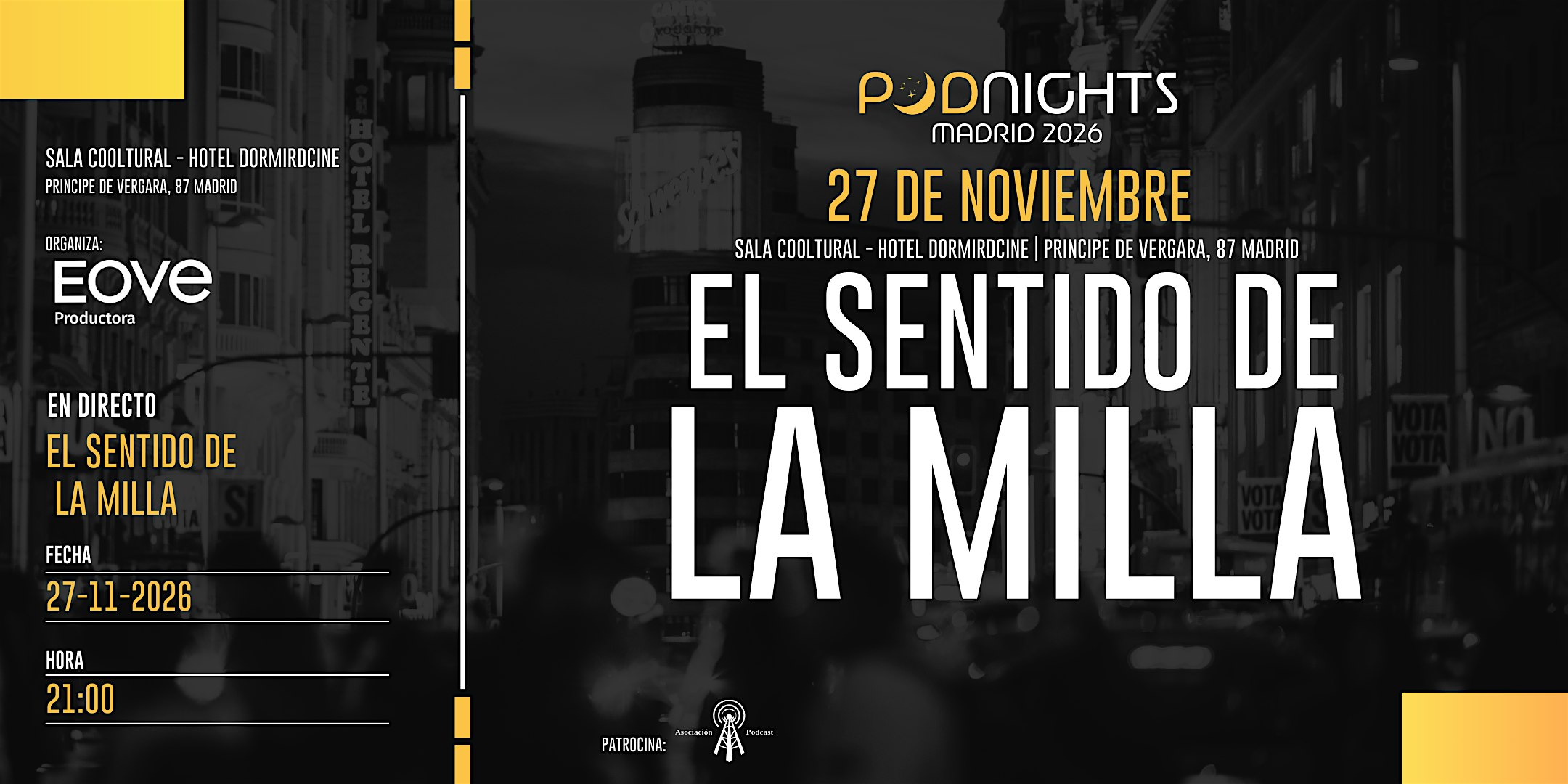 'El sentido de La Milla' en Podnights Madrid