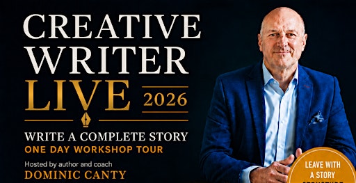 Creative Writer - Live 2026 - 'Write A Complete Story' UK Tour - Bristol