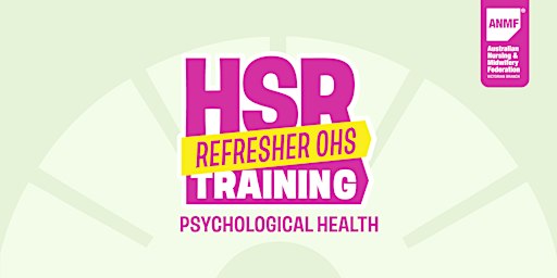 WorkSafe developed HSR Refresher OHS Training Course - Psychological Health
