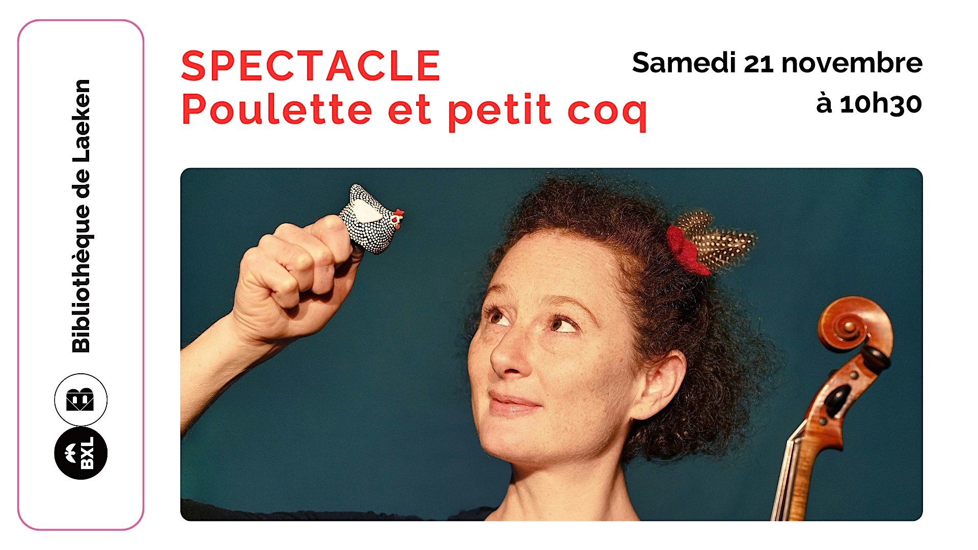 Spectacle. Poulette et Petit coq