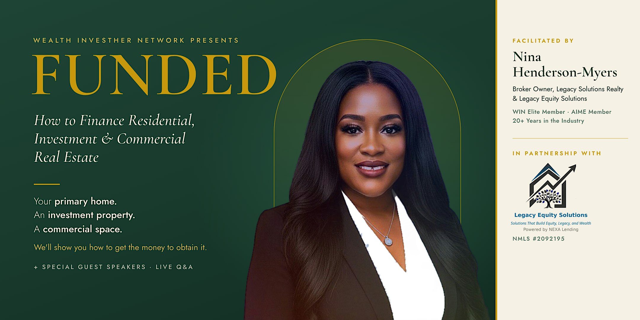 FUNDED: How to Finance Residential, Investment & Commercial Real Estate