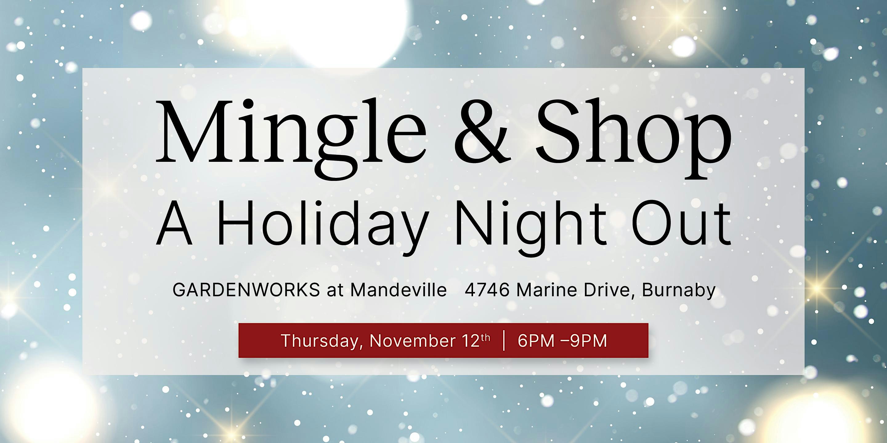 Mingle & Shop: A Holiday Night Out in Support of the BC Cancer Foundation