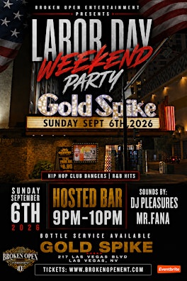 LABOR DAY WEEKEND PARTY