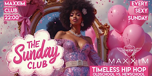 the SUNDAY Club - ab 22 Uhr