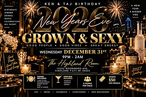 New Years Eve Grown & Sexy Gala