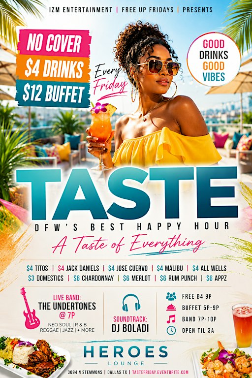 TASTE FRIDAY | $4  Happy Hour | Caribbean Buffet & R&B Vibes