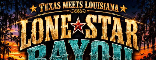 Lone-Star Bayou Rodeo Festival (Dukes & Boots Edition)