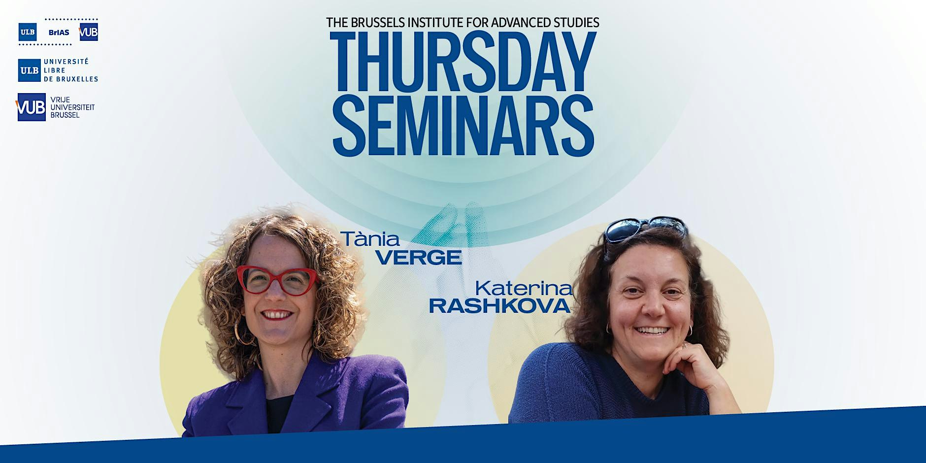 BrIAS Thursday Seminars: BIFD Tània Verge & BIFD Katerina Rashkova