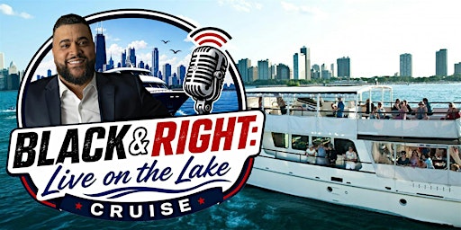 Black & Right Live on the Lake Cruise 2026 with John Anthony