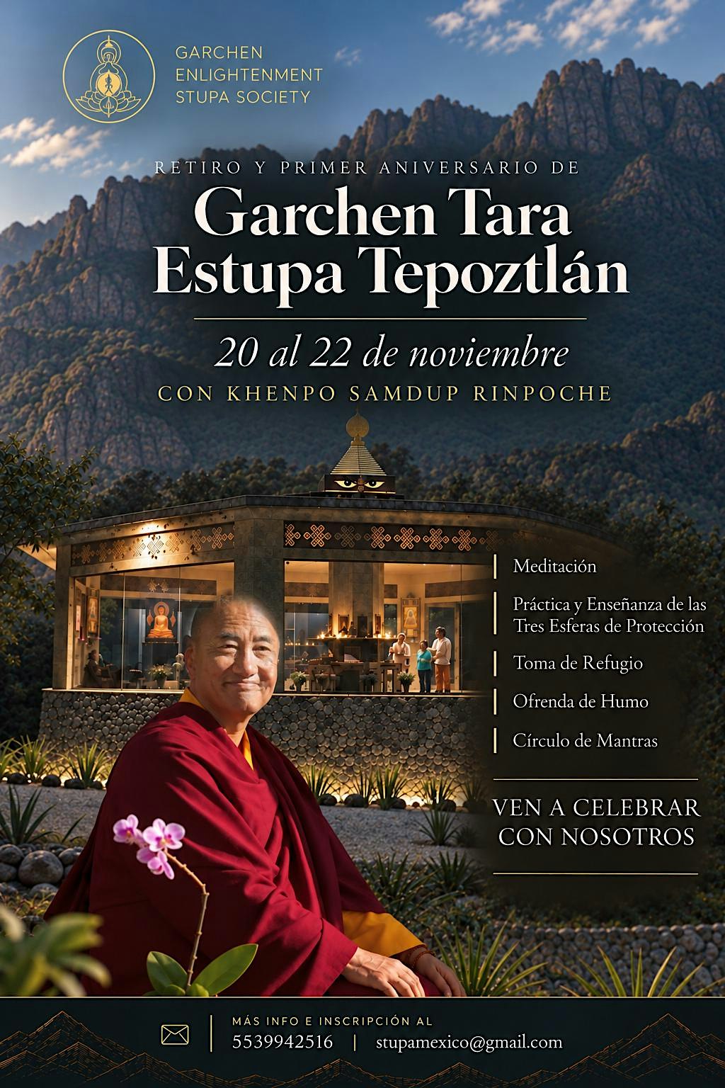 Retiro y Primer Aniversario de Garchen Tara Estupa Tepoztlán