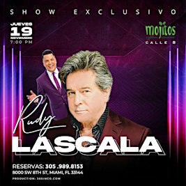 RUDY LA SCALA " GRAN SHOW " MOJITOS CALLE 8