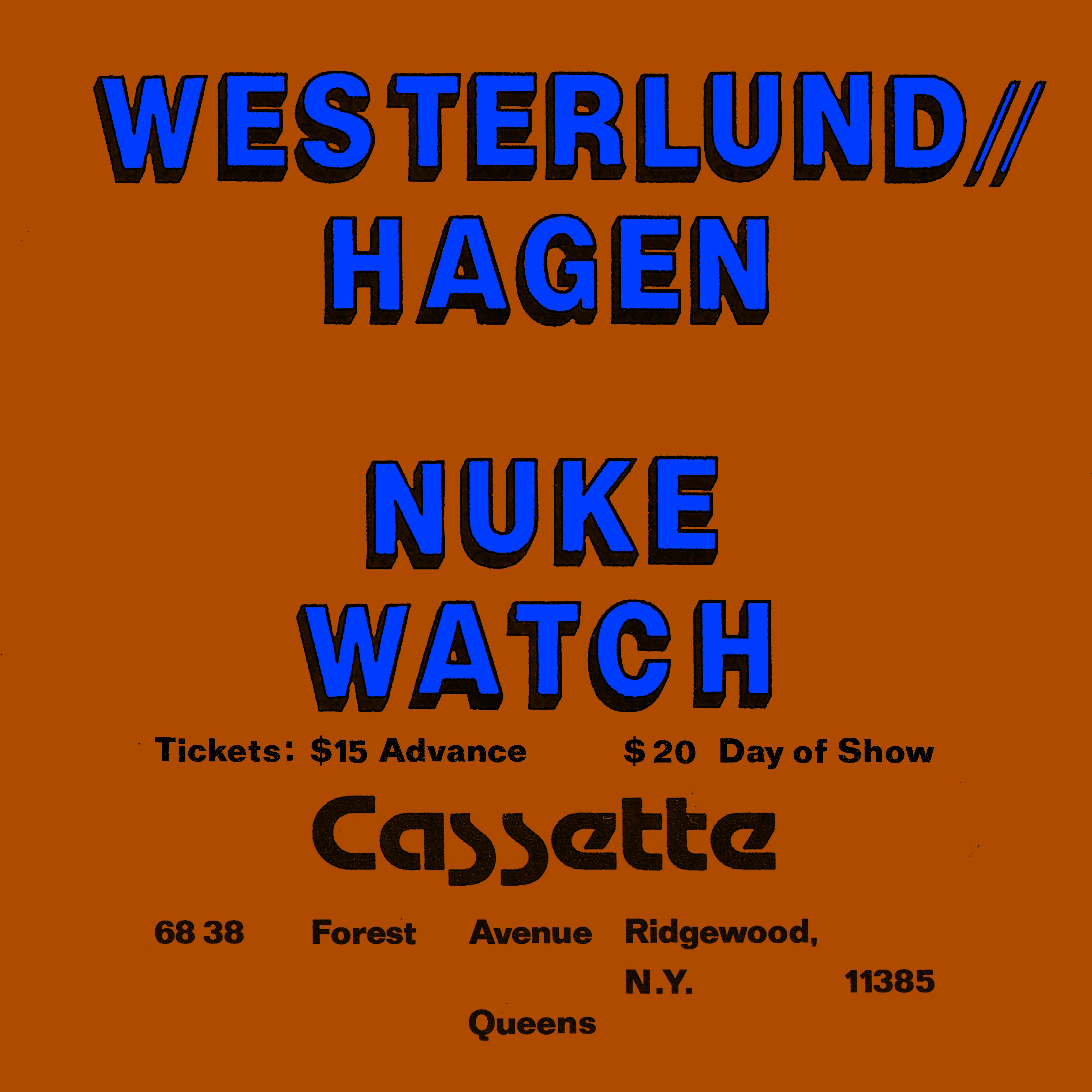WESTERLUND/HAGEN, NUKE WATCH