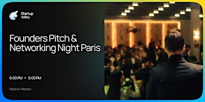 Investor Connect: Pitch & Deal Flow Night        Paris