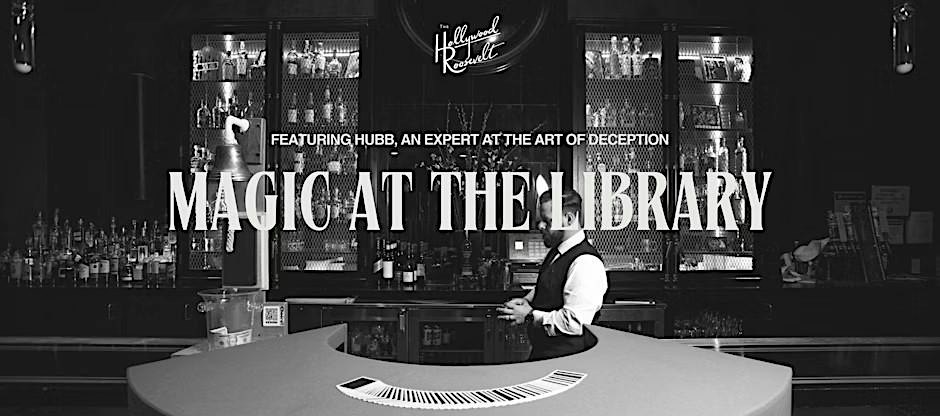 Magic at the Library Bar