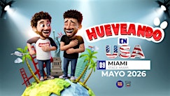 Hueveando en Miami