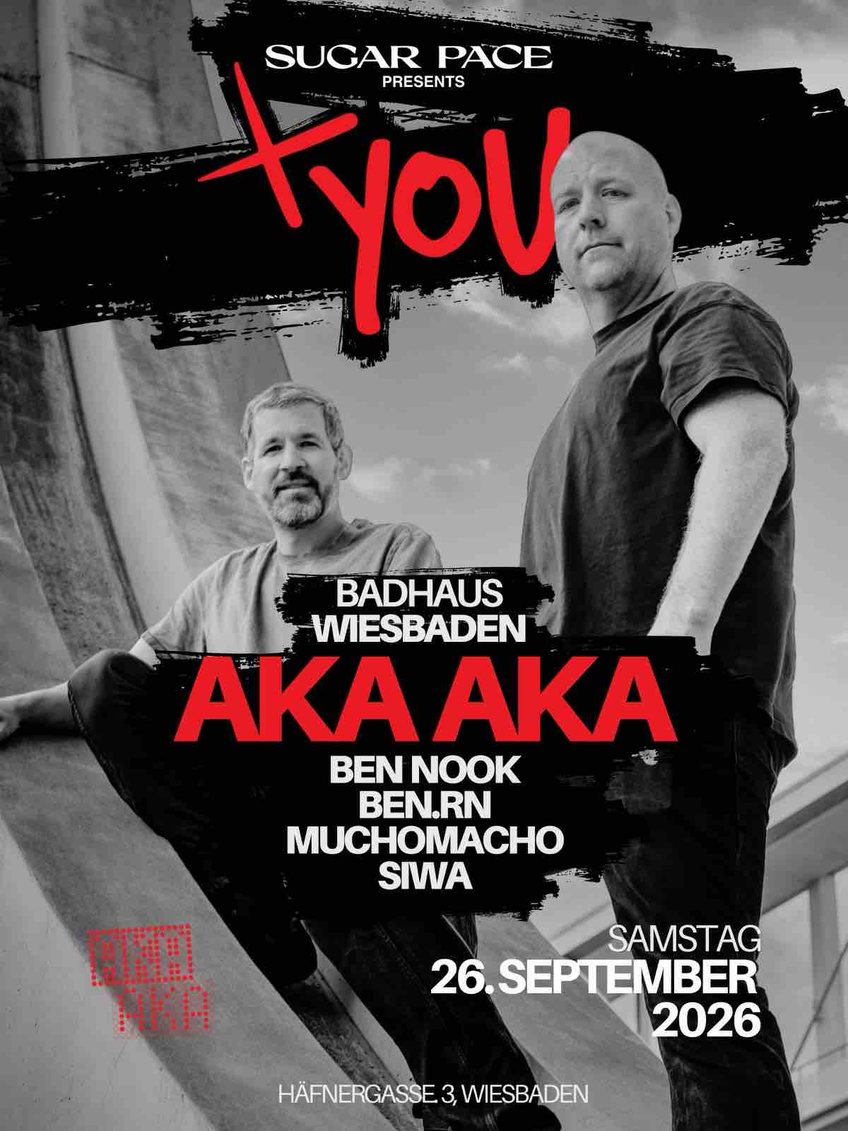 +You with AKA AKA