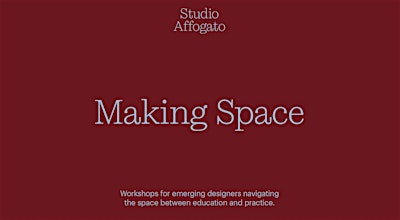 Making Space Workshop 3