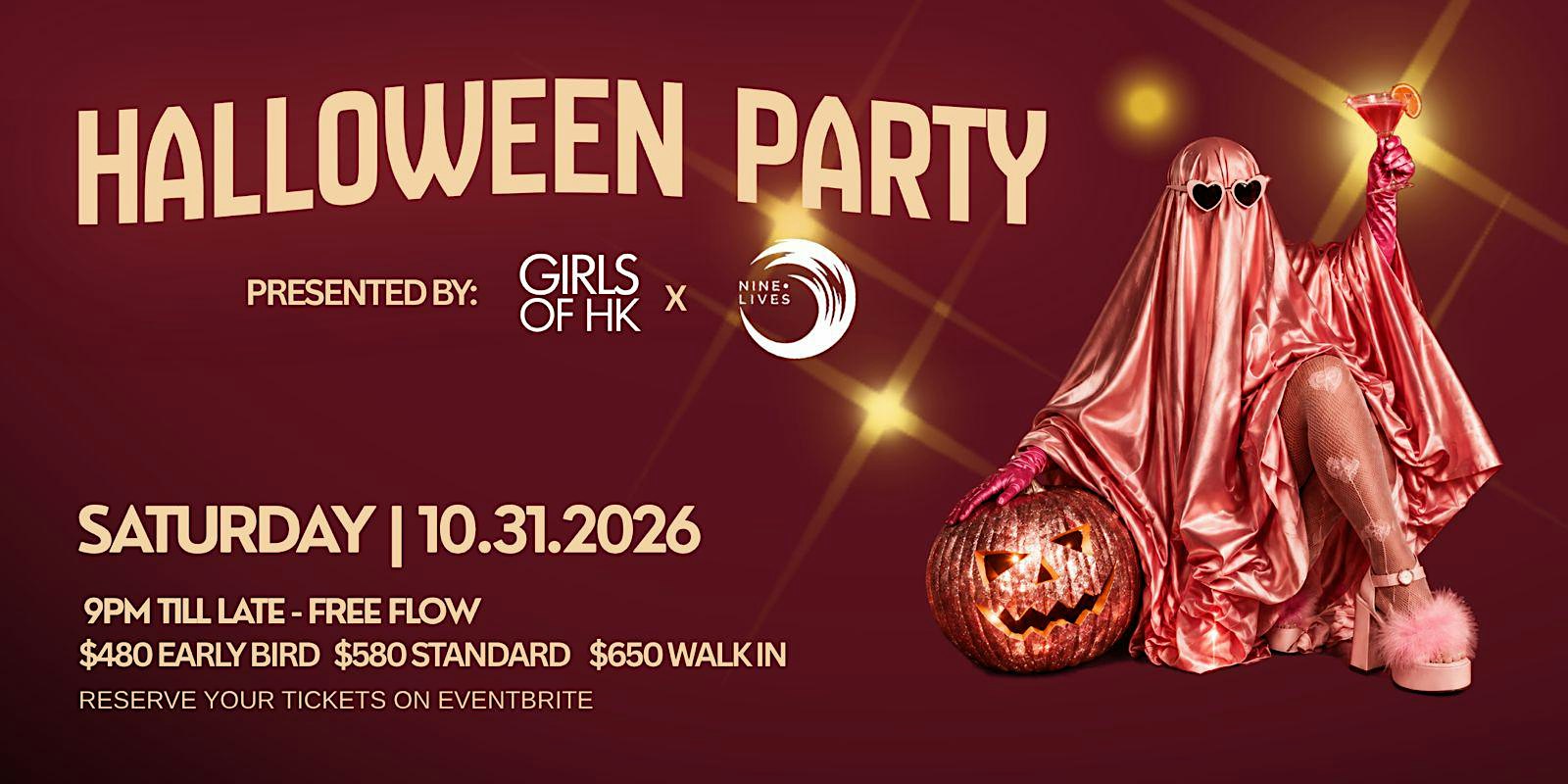 HALLOWEEN 2026 presented by Girls of HK x Nine Lives