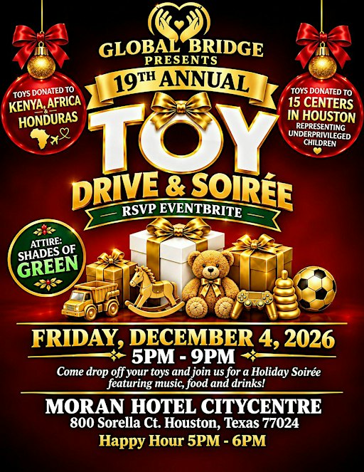 Global Bridge  Annual Toy Drive & Soiree (Free RSVP & Parking)