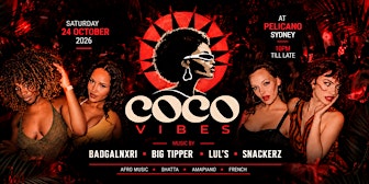COCO VIBES: THE COMEBACK  | Afrobeat, Amapiano, Shatta & French Vibes